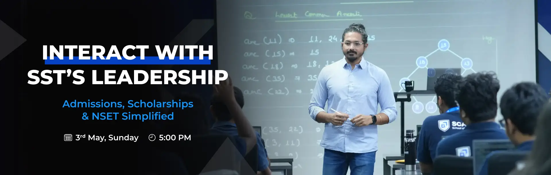 Interact with SST's Leadership