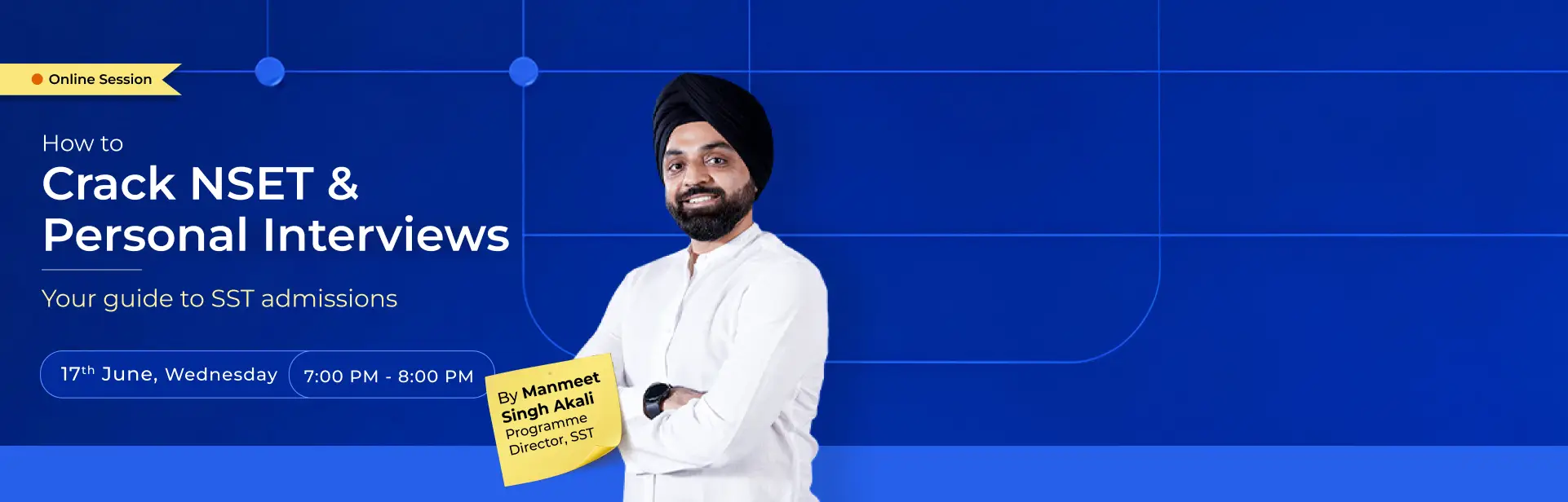 Know How to Crack NSET & the Personal Interviews