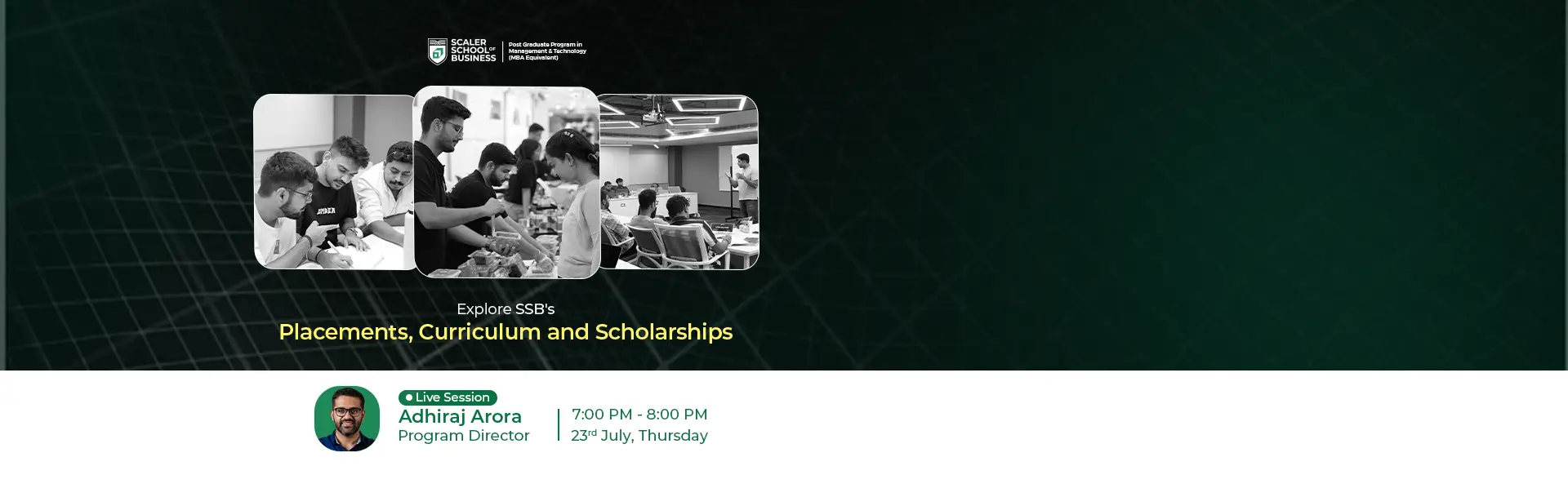 Explore SSB's Placements, Curriculum and Scholarships